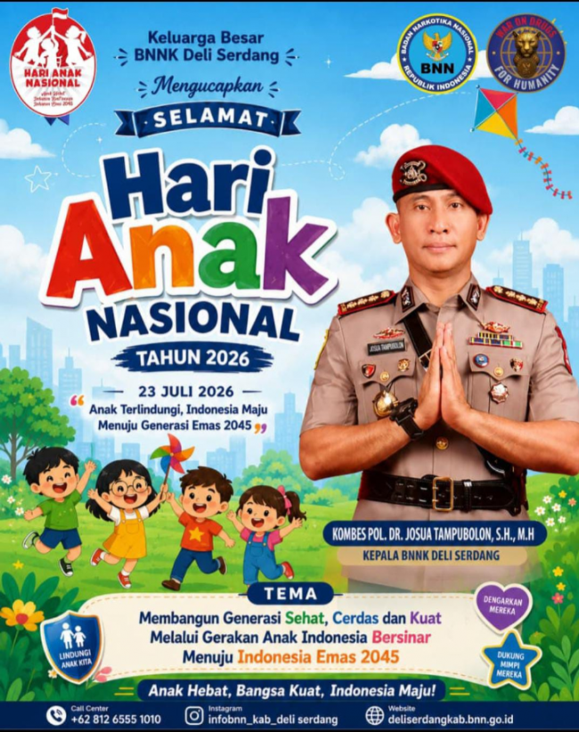 Kepala BNNK Deli Serdang Kombes Pol. Dr. Josua Tampubolon, S.H., M.H. Ucapkan Selamat Hari Anak Nasional 2026  